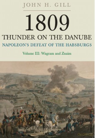 Thunder On The Danube Vol Iii - John H Gill [KSIĄŻKA]