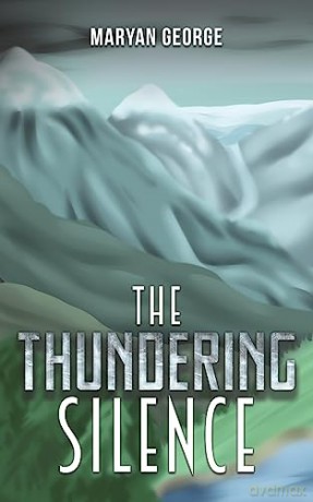 Thundering Silence - Maryan George [KSIĄŻKA]