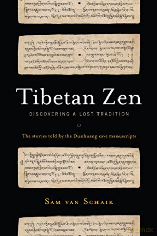 Tibetan Zen - Sam Van Schaik [KSIĄŻKA]