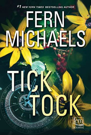 Tick Tock - Fern Michaels [KSIĄŻKA]