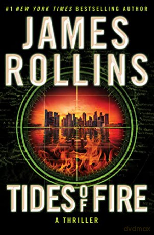 Tides Of Fire Intl - James Rollins [KSIĄŻKA]