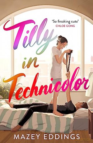 Tilly In Technicolor - Mazey Eddings [KSIĄŻKA]