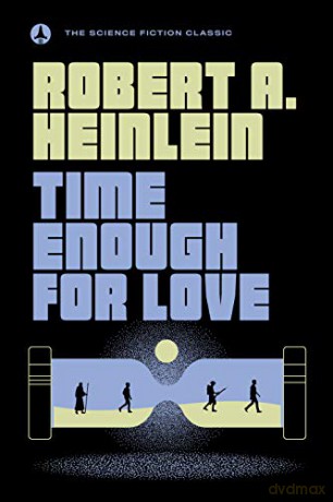 Time Enough For Love - Robert A. Heinlein [KSIĄŻKA]