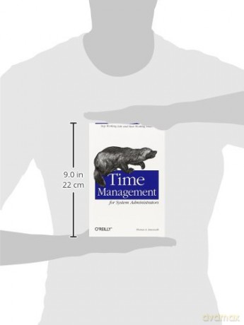 Time Management For System Admini - T Limoncelli [KSIĄŻKA]
