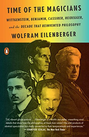 Time Of The Magicians - Wolfram Eilenberger [KSIĄŻKA]