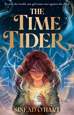Time Tider - Sinead O'hart [KSIĄŻKA]