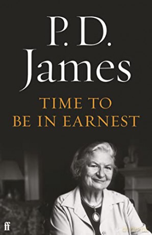 Time To Be In Earnest - P D James [KSIĄŻKA]