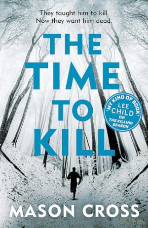 Time To Kill - Mason Cross [KSIĄŻKA]