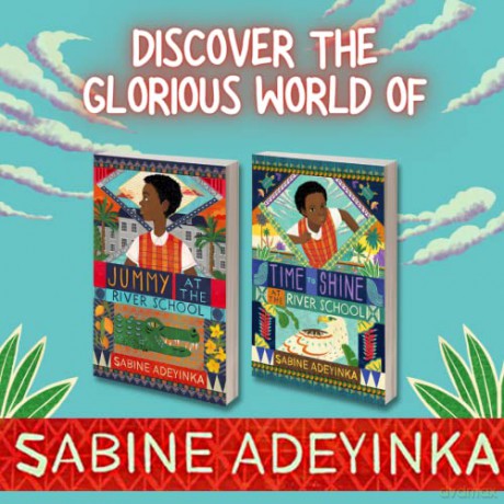 Time To Shine At The River School - Sabine Adeyinka [KSIĄŻKA]