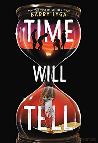 Time Will Tell - Barry Lyga [KSIĄŻKA]