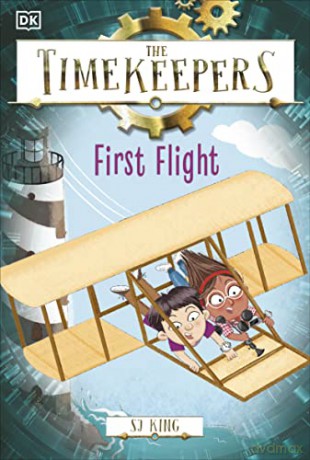 Timekeepers First Flight - S J King [KSIĄŻKA]