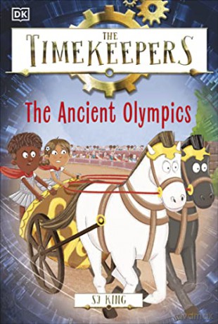 Timekeepers The Ancient Olympics - S J King [KSIĄŻKA]