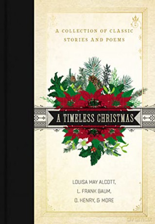 Timeless Christmas - Louisa May Alcott [KSIĄŻKA]
