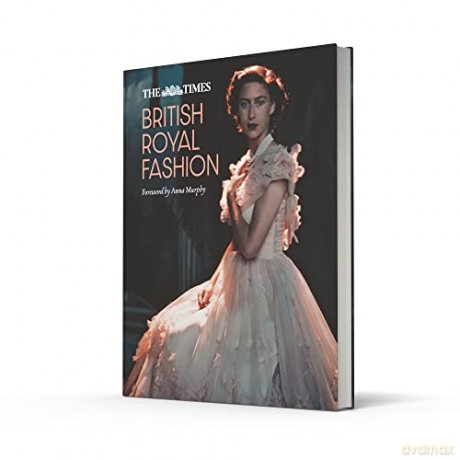 Times British Royal Fashion - Collins Reference [KSIĄŻKA]