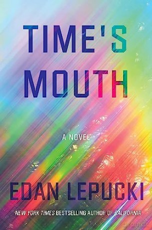 Times Mouth - Edan Lepucki [KSIĄŻKA]