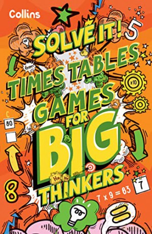 Times Table Games For Big Thinkers - Collins Kids [KSIĄŻKA]