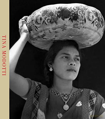 Tina Modotti - Tejeda Martin I [KSIĄŻKA]
