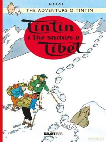 Tintin Tintin In The Snaws O Tibet Scots - Herg [KSIĄŻKA]