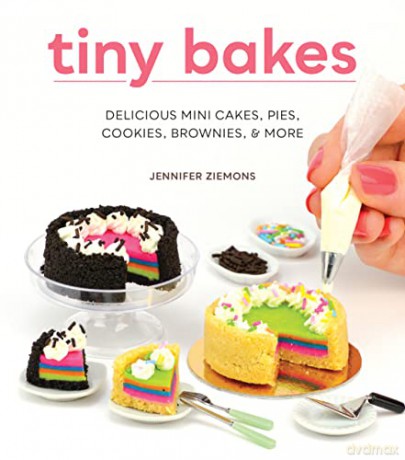 Tiny Bakes - Jennifer Ziemons [KSIĄŻKA]