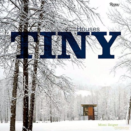 Tiny Houses - Mimi Zieger [KSIĄŻKA]