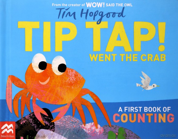 Tip Tap Went The Crab - Tim Hopgood [KSIĄŻKA]