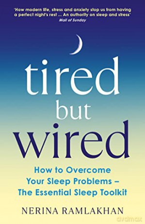 Tired But Wired - Nerina Ramlakhan [KSIĄŻKA]