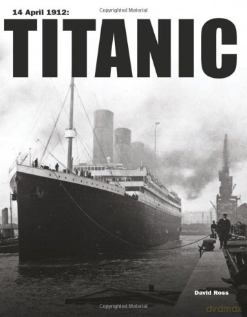 Titanic - David Ross [KSIĄŻKA]