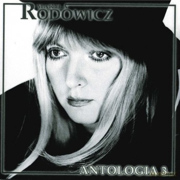 Maryla Rodowicz: Antologia 3 [CD]