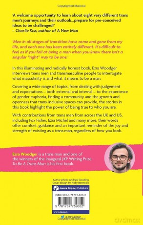 To Be A Trans Man - Ezra (Ed) Woodger [KSIĄŻKA]