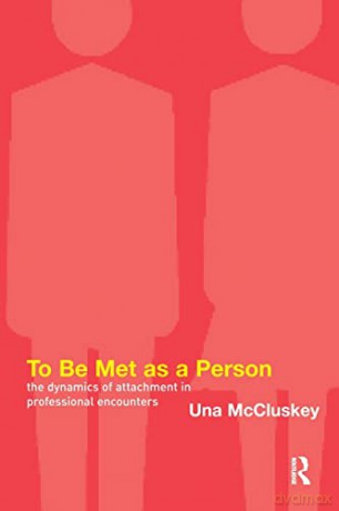 To Be Met As A Person - Una Mccluskey [KSIĄŻKA]