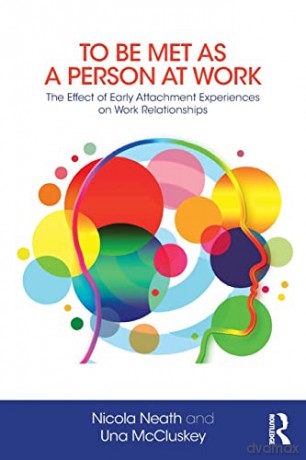 To Be Met As A Person At Work - Una Mccluskey [KSIĄŻKA]
