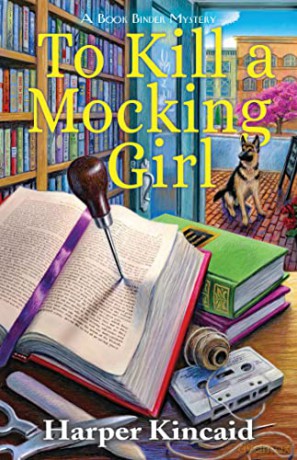 To Kill A Mocking Girl - Harper Kincaid [KSIĄŻKA]