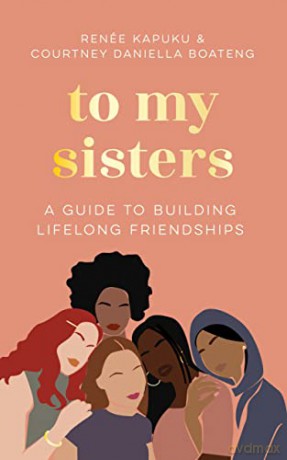 To My Sisters - Courtney D Boateng [KSIĄŻKA]