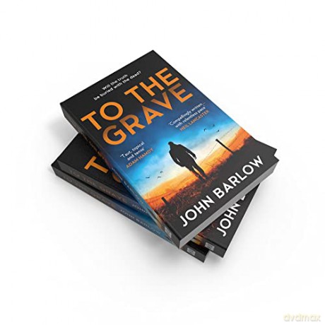 To The Grave - John Barlow [KSIĄŻKA]