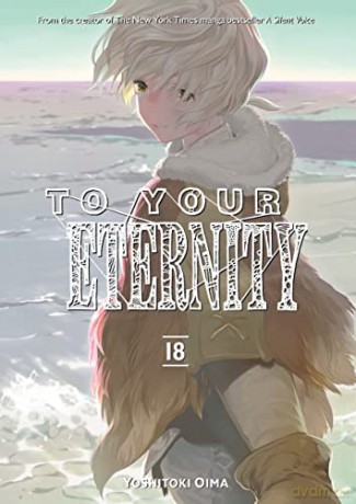 To Your Eternity 18 - Yoshitoki Oima [KSIĄŻKA]