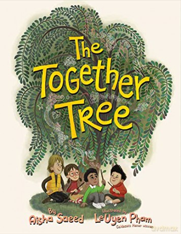 Together Tree - Aisha Saeed [KSIĄŻKA]