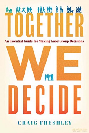 Together We Decide - Craig Freshley [KSIĄŻKA]