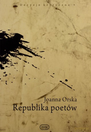 Republika Poetów - Orska Joanna [KSIĄŻKA]