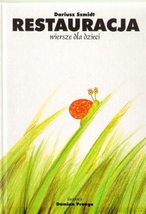 Restauracja Wiersze Dla Dzieci **TW - Szmidt D. [KSIĄŻKA]