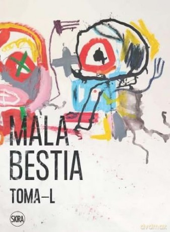 Toma-L: Mala Bestia - Theophile Pillault [KSIĄŻKA]
