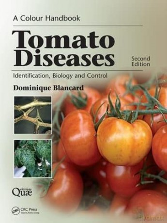 Tomato Diseases - Dominique Blancard [KSIĄŻKA]