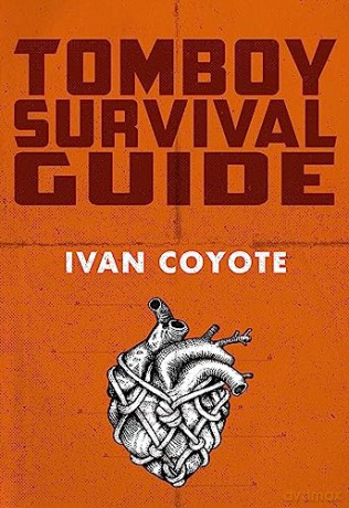 Tomboy Survival Guide - Ivan Coyote [KSIĄŻKA]