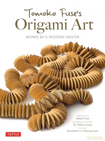 Tomoko Fuses Origami Art - David Brill [KSIĄŻKA]