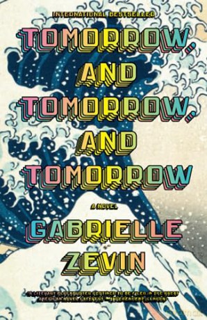 Tomorrow And Tomorrow And Tomorrow - Gabrielle Zevin [KSIĄŻKA]
