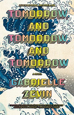 Tomorrow And Tomorrow And Tomorrow - Gabrielle Zevin [KSIĄŻKA]