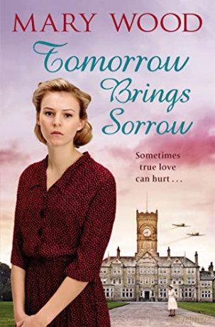 Tomorrow Brings Sorrow - Mary Wood [KSIĄŻKA]