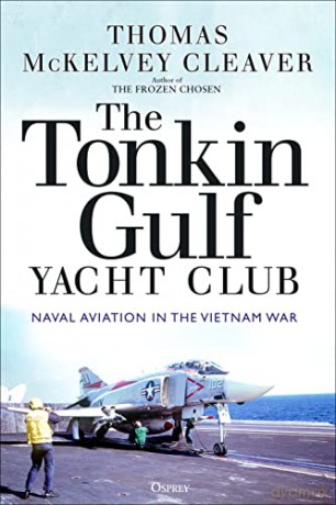 Tonkin Gulf Yacht Club - T Mckelvey Cleaver [KSIĄŻKA]