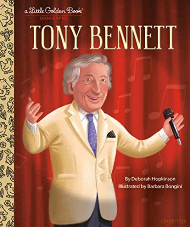 Tony Bennett A Little Golden Book Biogra - Deborah Hopkinson [KSIĄŻKA]