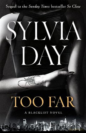 Too Far - Sylvia Day [KSIĄŻKA]