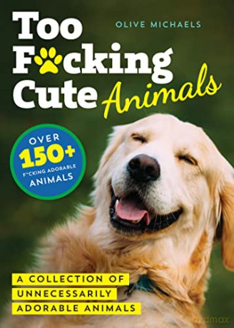 Too Fcking Cute - Olive Michaels [KSIĄŻKA]
